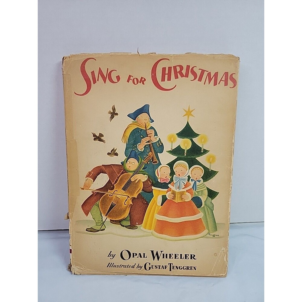 1943 Sing for Christmas Opal Wheeler Gustaf Tenggren Hardcover Music Book DJ